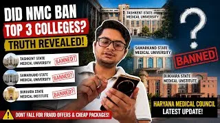 Thumbnail: Did NMC Ban TSMU, SSMU & BSMI? Haryana Medical Council Update | MBBS in Uzbekistan Truth 