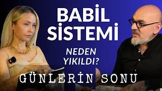 Thumbnail: ''BABİL SİSTEMİ YIKILACAK''