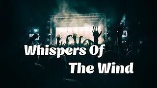 Thumbnail: Whispers of the Wind - Lyric Video
