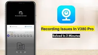 Thumbnail: Recording Issues In V380 Pro App Solved In Just 2 Minutes | Recording Prolem V380 | Maizic Smarthome