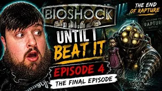 Thumbnail: EPISODE 4: PLAYING BIOSHOCK 1 until I BEAT IT.