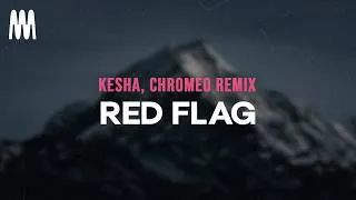 Thumbnail: Kesha - RED FLAG. (CHROMEO REMIX) (Letra/Lyrics)