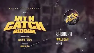 Thumbnail: Waluzah - Sabhura (Hit N Catch Riddim) Official Audio 