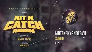 Thumbnail: Sung D - Matekenyandebvu (Hit N Catch Riddim) Official Audio 