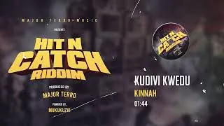 Thumbnail: Kinnah - Kudivi Kwedu (Hit N Catch Riddim) Official Audio 