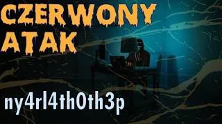 Thumbnail: ny4rl4th0th3p - Czerwony Atak