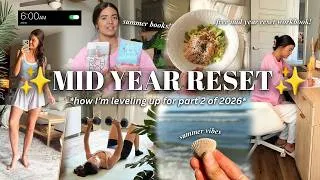 Thumbnail: Mid Year Reset ✨| 3 step mid year reset, summer morning routine, high protein meals & summer tbr!