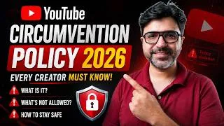 Thumbnail: Save Your YouTube Channel | Circumvention Policy 2026 Explained