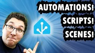 Thumbnail: Home Assistant Automations for Beginners! (Scripts & Scenes too)