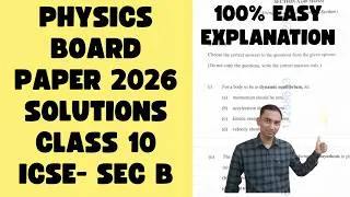 Thumbnail: ICSE Class 10 Physics Paper Analysis | 9th March 2026 | Class 10 Physics  Answer Key SECTION B
