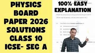 Thumbnail: ICSE Class 10 Physics Paper Analysis | 9th March 2026 | Class 10 Physics  Answer Key SECTION A