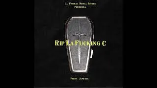 Thumbnail: RIP LA FUCKING C - ELE A EL DOMINIO, JONIEL EL LETHAL, BENNY BENNI, JAMBY EL FAVO