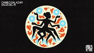 Thumbnail: Camilo Salazar - Salsa del 78 [Make The Girls Dance Records]
