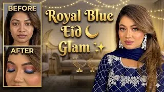 Thumbnail: গর্জিয়াস ঈদের সাজ ২০২৬ ✨ Royal Blue Eid Glam 💙 Most Gorgeous Eid Makeup Tutorial 2026 😍