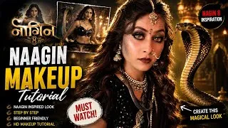 Thumbnail: सबसे आसान Naagin Makeup Transformation💯🔥 | Full Step-by-Step Tutorial🐍✨ Nagin 8 inspire makeup look🔥