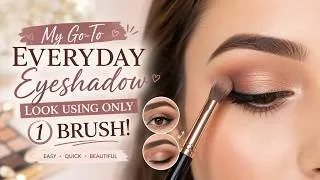 Thumbnail: My Go-To Everyday Eyeshadow Look Using Only 1 Brush|✨ Easy Beginner Eye Makeup Tutorial|#makeup