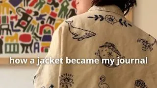 Thumbnail: I skipped journalling and embroidered my feelings onto a jacket