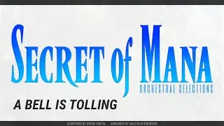 Thumbnail: Secret of Mana - A Bell Is Tolling (Cover)