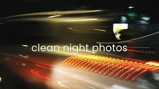 Thumbnail: Grainy iPhone Night Photos? Here Are 3 Ways to Fix Them
