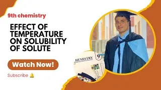 Thumbnail: 🌡️ Effects of Temperature on Solubility | Chemistry Made Easy | Malik Educational Academy.#chemistry