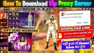 Thumbnail: HOW TO DOWNLOAD PROXY SERVER IN FREE FIRE, HOW TO USE PROXY SERVER IN FREE FIRE, VIP PROXY SERVER