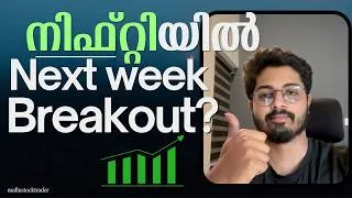 Thumbnail: Nifty showing Positive signs? Next week Prediction | Malayalam