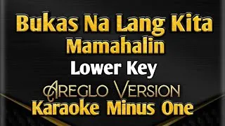 Thumbnail: Bukas Na Lang Kita Mamahalin | Areglo Minus One | Lower Male Key