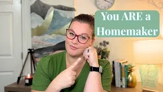 Thumbnail: You ARE a Homemaker + Tips | Homemaking Mom of 7