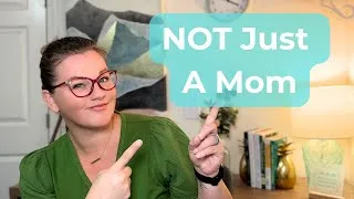 Thumbnail: The Truth About Christian Motherhood: You're NOT "Just a Mom"