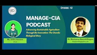 Thumbnail: 🎙️ Episode 42 | Advancing Sustainable Agriculture Through Bio-Innovation 🌱🚀