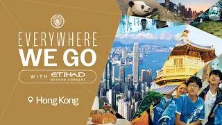 Thumbnail: HONG KONG IS SO SPECIAL! 🐼 🇭🇰 | Everywhere We Go with Etihad