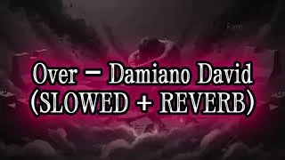Thumbnail: Over – Damiano David SLOWED + REVERB