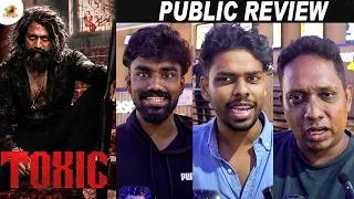 Thumbnail: TOXIC FDFS Public Opinion | First Reactions & Audience Verdict | Yash | Nayanthara | Geethu Mohandas