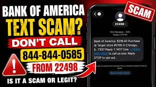 Thumbnail: Bank of America 844-844-0585 Text Scam? Don't Call This Number! (22498 SMS Explained)