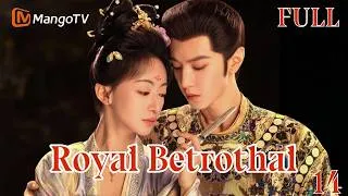 Thumbnail: 【FULL】EP14 Royal Betrothal 御廷谣 | Starring: Wu Jinyan、Chen Zheyuan | MangoTV English