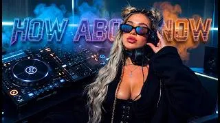 Thumbnail: How About Now – Mania Xperience Remix 🔥 EDM Dance 2026