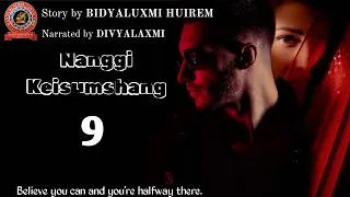 Thumbnail: Nangi Keisumshang (9) Believe you can and you're halfway there.