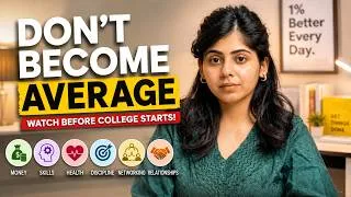Thumbnail: How To Get Ahead Of 99% Students In College (2026)