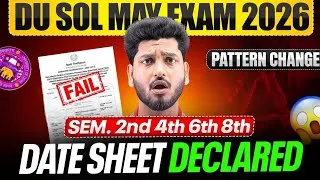 Thumbnail: DU SOL Date Sheet Declared May 2026 😱 | Exam Pattern & New Syllabus Change
