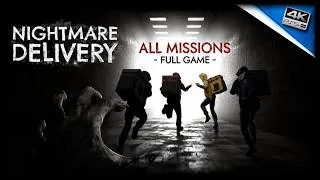 Thumbnail: Nightmare Delivery (All Missions - Full Game - Fast Run) 2026