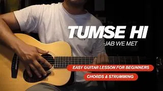Thumbnail: Tum Se hi Guitar Lesson | Kahi Na laage Mann | Easy for Beginners
