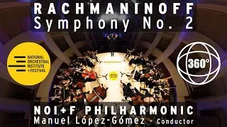 Thumbnail: RACHMANINOFF: Symphony No. 2 in E minor, Op. 27 (NOI+F Philharmonic | Manuel López-Gómez) [360°]