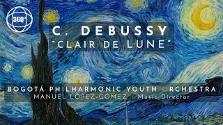 Thumbnail: DEBUSSY: "CLAIR DE LUNE" | Bogotá Phil Youth Orchestra | Manuel López-Gómez [360°]