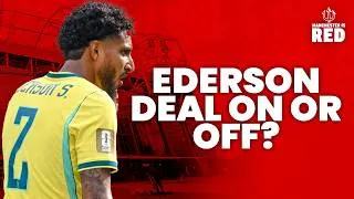 Thumbnail: Is the Ederson deal ON or OFF? 🤝 Manchester United pre-season preview ⚽