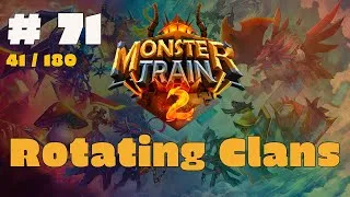 Thumbnail: Monster Train 2 | #71 - 41/180 | Rotating Clans