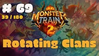 Thumbnail: Monster Train 2 | #69 - 39/180 | Rotating Clans