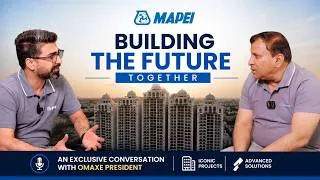 Thumbnail: Mapei × Omaxe | Inside Omaxe Projects & Construction Solutions