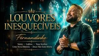 Thumbnail: Fernandinho Louvores Inesquecíveis | Playlist Gospel Atualizada 2026