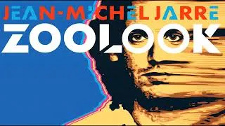 Thumbnail: Jean-Michel Jarre - Zoolookologie [ Audio rip from French Vinyl LP ]