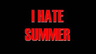 Thumbnail: Summer Sucks!